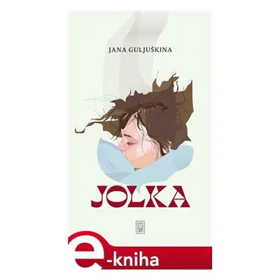 Jolka - Jana Guljuškina