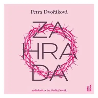 Zahrada - Petra Dvořáková