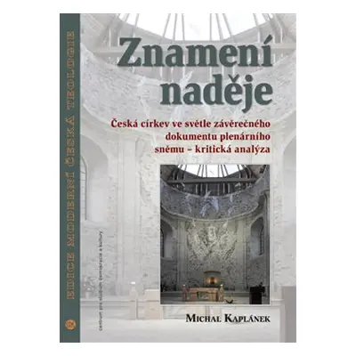 Znamení naděje - Michal Kaplánek