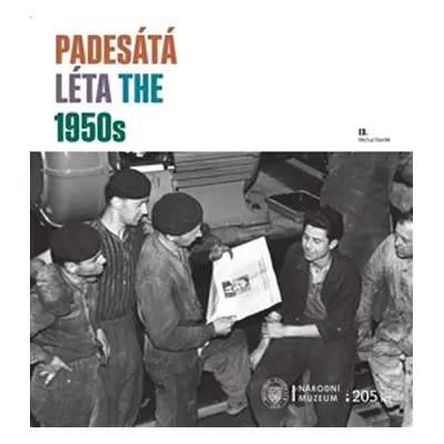 Padesátá léta / The 1950s