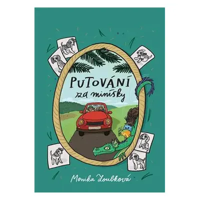 Putování za minísky - Monika Zoubková