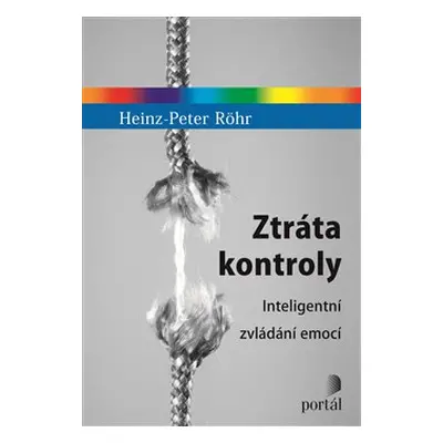 Ztráta kontroly - Heinz-Peter Röhr