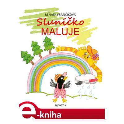 Sluníčko maluje - Renata Frančíková