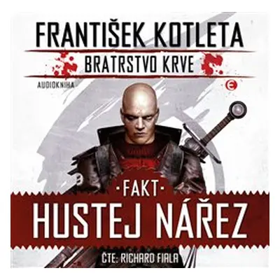 Fakt hustej nářez - František Kotleta