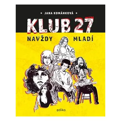 Klub 27 - Jana Kománková