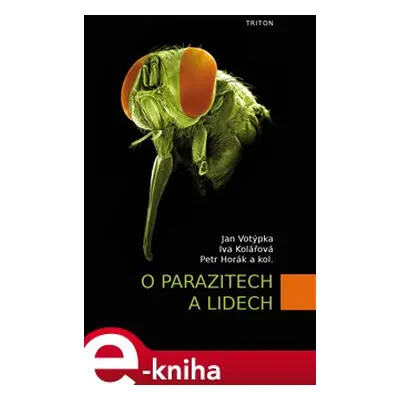 O parazitech a lidech - Jan Votýpka