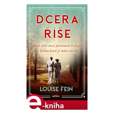 Dcera říše - Louise Fein