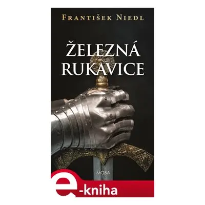 Železná rukavice - František Niedl