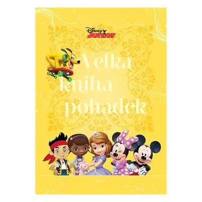 Disney Junior - Velká kniha pohádek - kolektiv