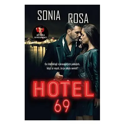 Hotel 69 - Sonia Rosa