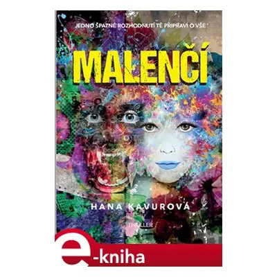 Malenčí - Hana Kavurová