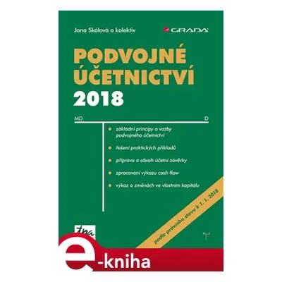 Podvojné účetnictví 2018 - Jana Skálová, kol.