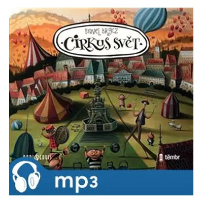 Cirkus Svět, mp3 - Pavel Brycz