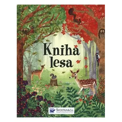 Kniha lesa - Emily Bone, Alice James