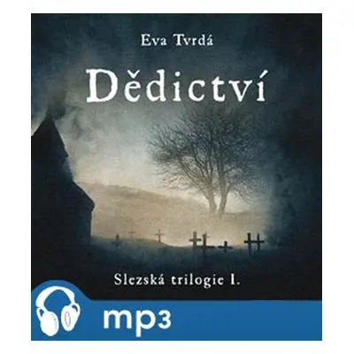 Dědictví, mp3 - Eva Tvrdá