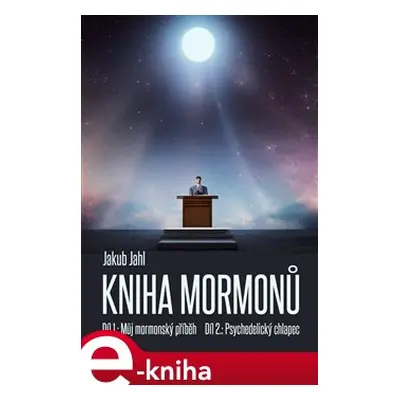 Kniha mormonů - Jakub Jahl