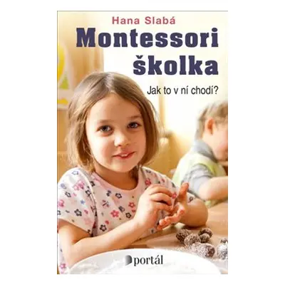 Montessori školka - Hana Slabá