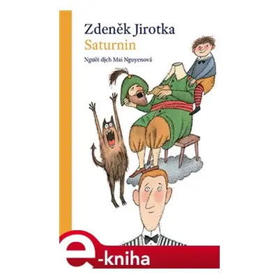 Saturnin - Zdeněk Jirotka