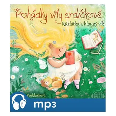 Kůzlátka a hloupý vlk, mp3 - Margit Vinklárková