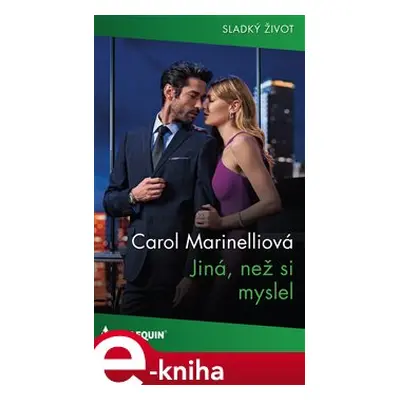 Jiná, než si myslel - Carol Marinelliová