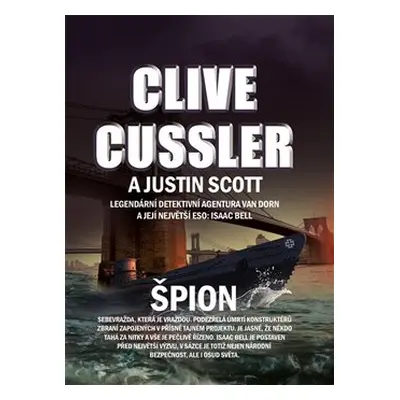 Špion - Clive Cussler, Justin Scott