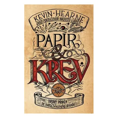 Papír a krev - Kevin Hearne