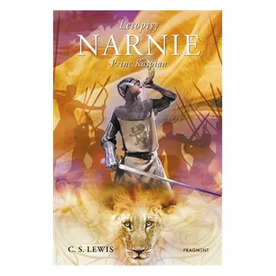 Narnie – Princ Kaspian - Clive Staples Lewis