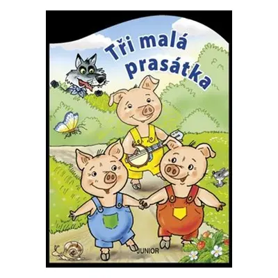 Tři malá prasátka - Miroslava Lánská