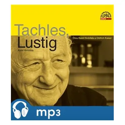 Hvížďala: Tachles, Lustig, mp3 - Karel Hvížďala