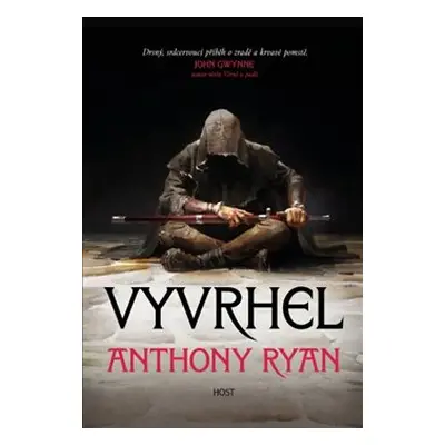 Vyvrhel - Anthony Ryan