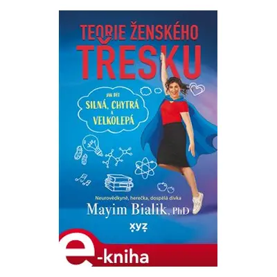 Teorie ženského třesku - Mayim Bialik