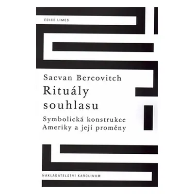 Rituály souhlasu - Sacvan Bercovitch