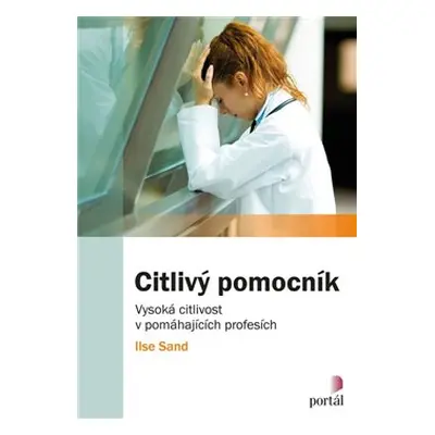 Citlivý pomocník - Ilse Sand