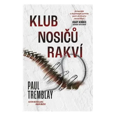 Klub nosičů rakví - Paul G. Tremblay