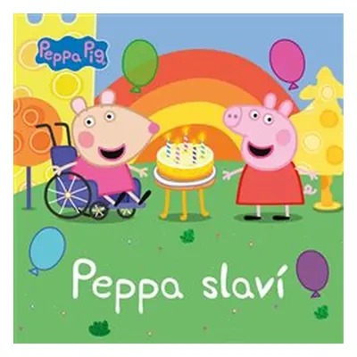 Peppa Pig - Peppa slaví