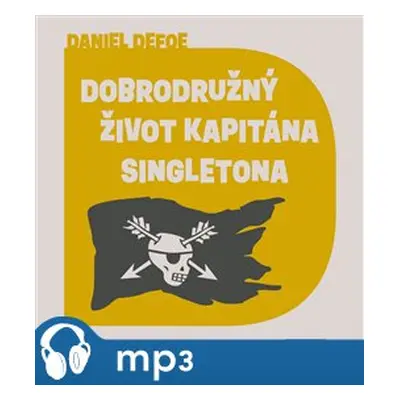 Dobrodružný život kapitána Singletona, mp3 - Daniel Defoe