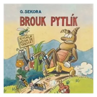 Brouk Pytlík - Ondřej Sekora