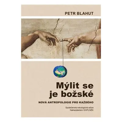 Mýlit se je božské - Petr Blahut