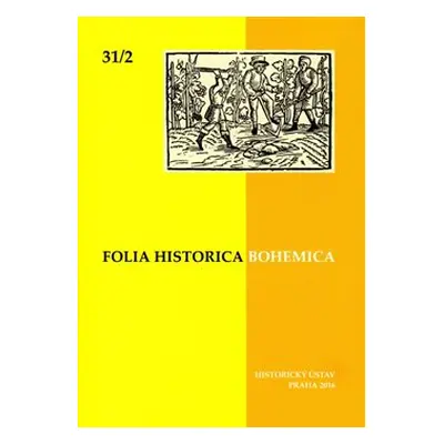 Folia Bohemica Historica 31/2