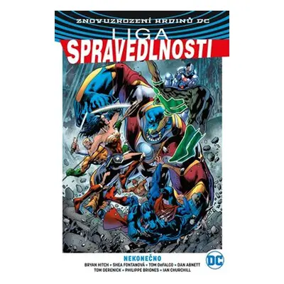 Liga spravedlnosti 4: Nekonečno (US obálka) - Bryan Hitch