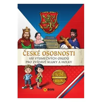 České osobnosti - 100 vyjímečných osudů