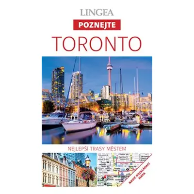 Toronto - Poznejte - kolektiv autorů