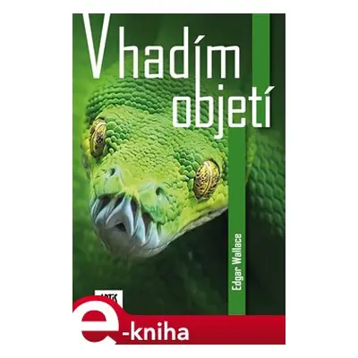 V hadím objetí - Edgar Wallace