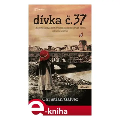 Dívka č. 37 - Christian Gálvez