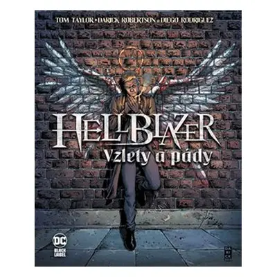 Hellblazer: Vzlety a pády (Black Label) - Tom Taylor