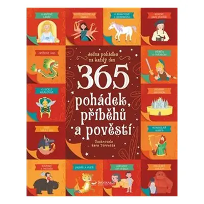 365 pohádek, příběhů a pověstí - Chiara Cioni, Danila Sorrentino