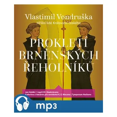 Prokletí brněnských řeholníků, mp3 - Vlastimil Vondruška