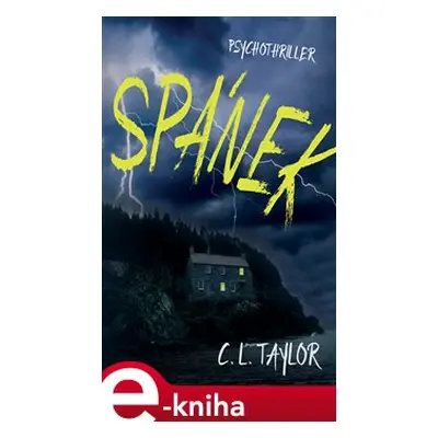 Spánek - C. L. Taylor