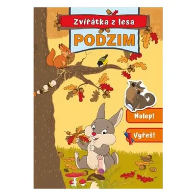 Podzim - Zvířatka z lesa