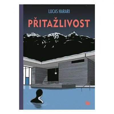 Přitažlivost - Lucas Harari